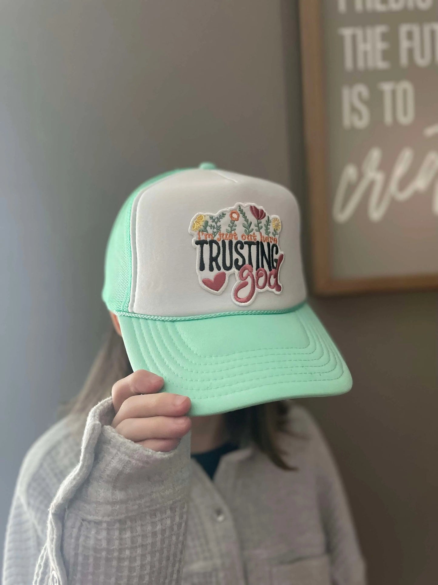 Trusting God Trucker Hat Faith Filled Creations Boutique