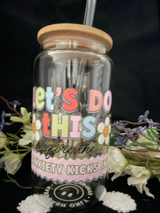 Let's Do This Before the Anxiety Kicks In Faith Filled Creations Boutique