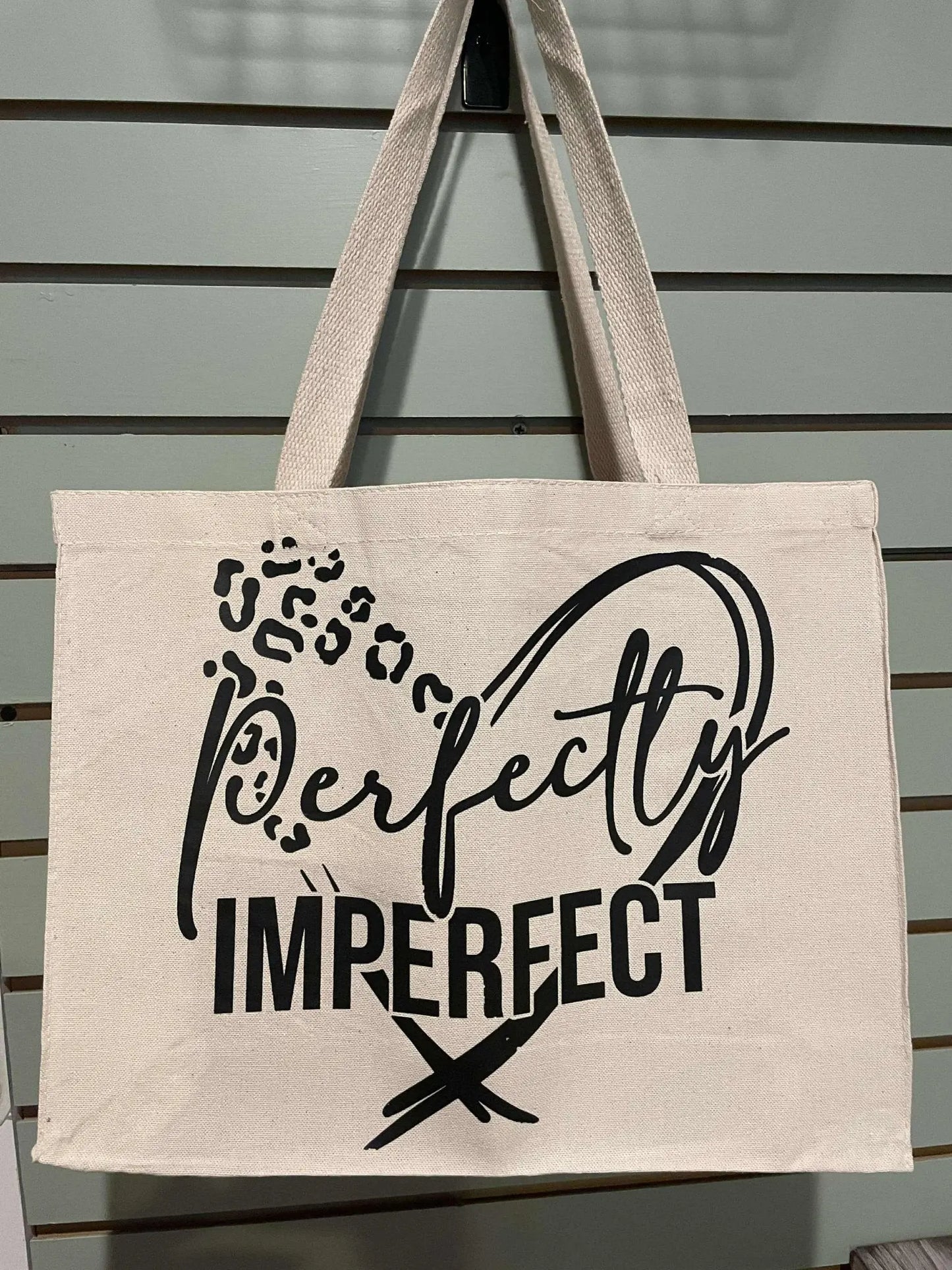 Perfectly Imperfect Tote Bag - Faith Filled Creations Boutique